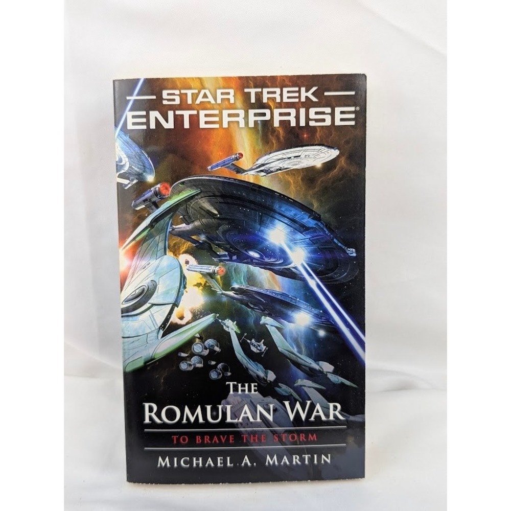 Star Trek Enterprise Book The Romulan War To Brave The Storm SciFi